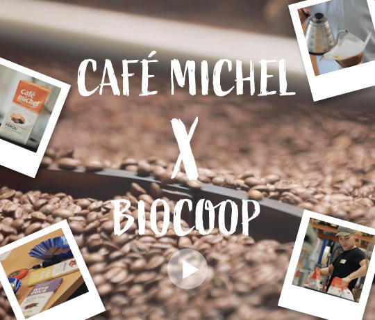 Café Michel et Biocoop : une histoire de coopératives Café Michel et Biocoop : une histoire de coopératives